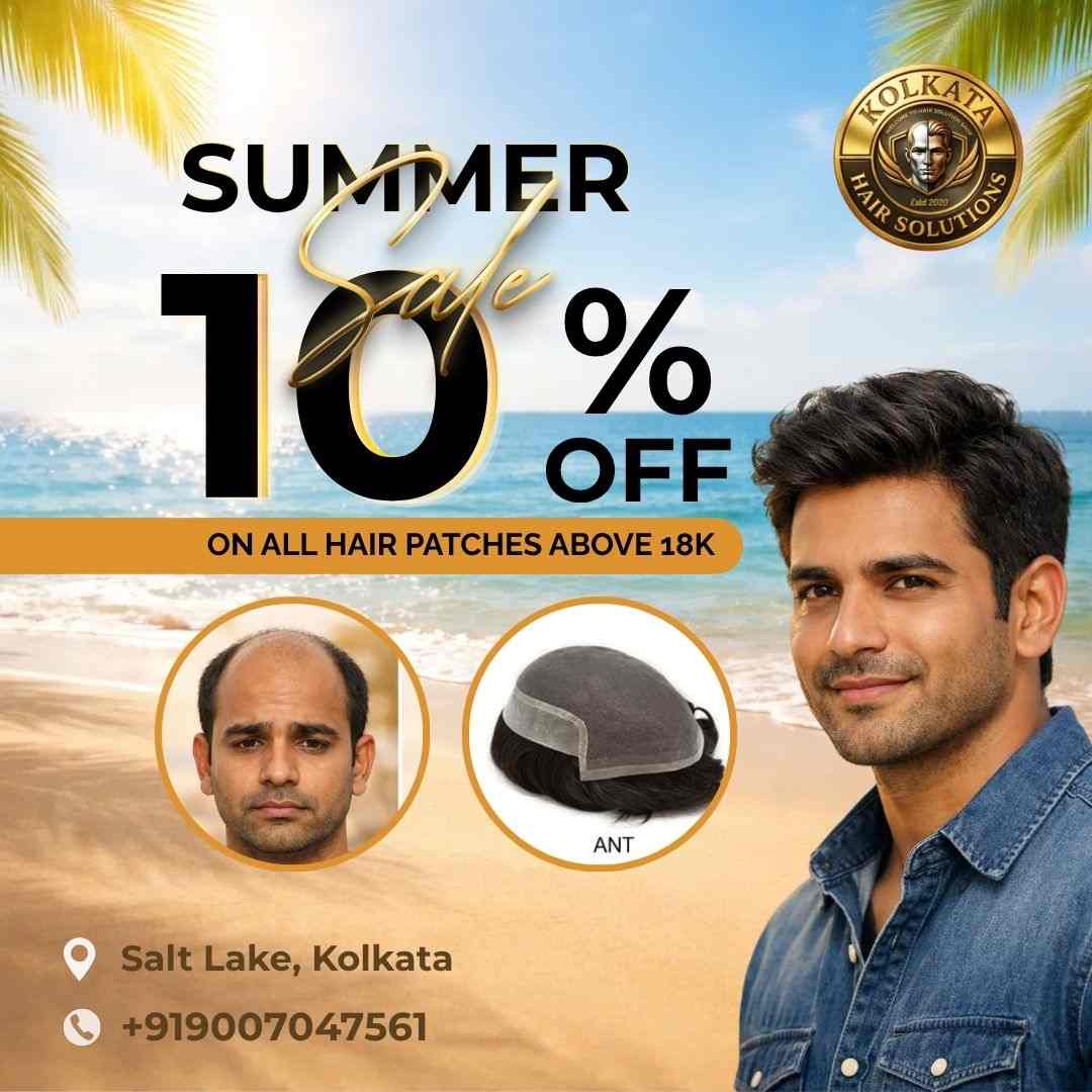 Summer special offer 10 percent off on hair patch and wigs in Salt Lake, Kolkata.