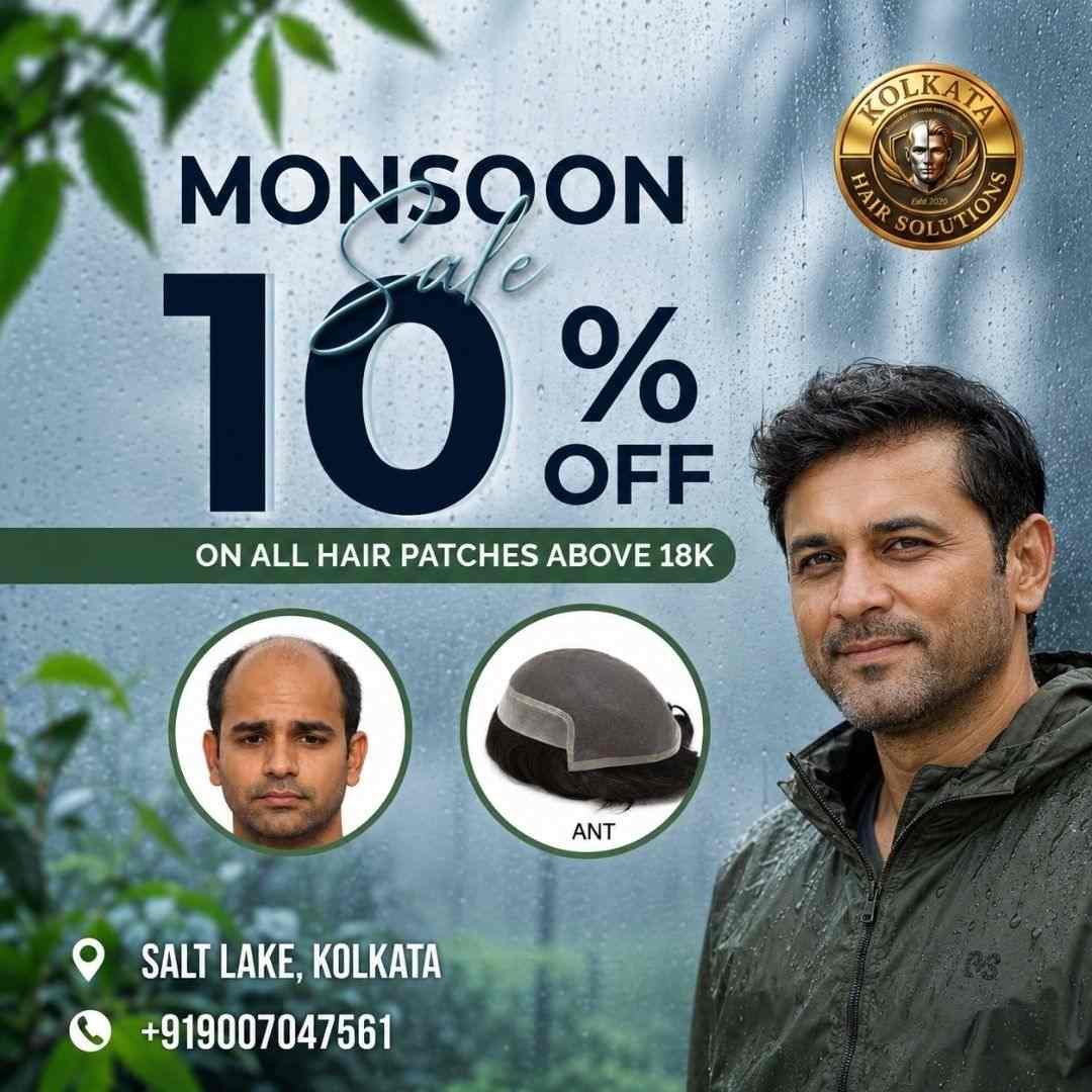 Monsoon special offer 10 percent off on hair patch and wigs in Salt Lake, Kolkata.